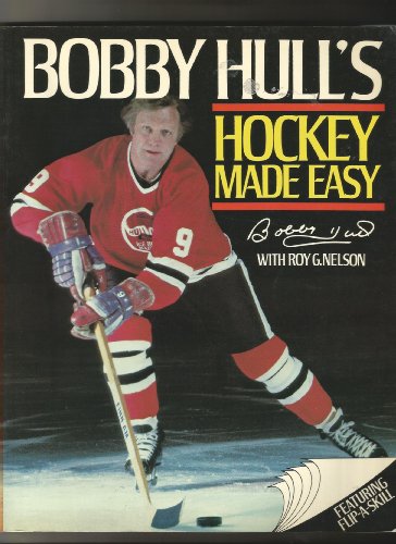 Stock image for Bobby Hull's Hockey Made-Easy for sale by Eric James