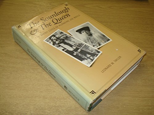 Imagen de archivo de The Sourdough and the Queen : The Many Lives of Klondike Joe Boyle a la venta por Better World Books: West