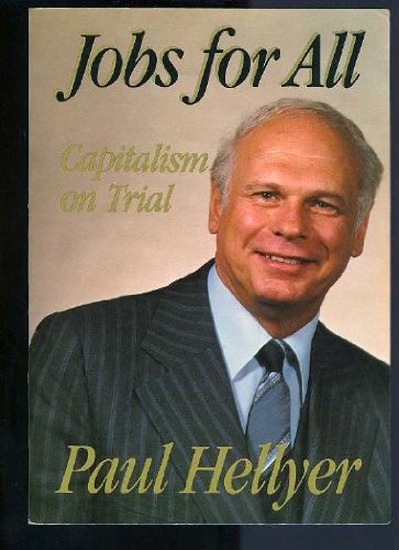 Stock image for Jobs for All : Capitalism on Trial for sale by Better World Books