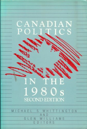 Beispielbild fr Canadian politics in the 1980s zum Verkauf von HPB Inc.