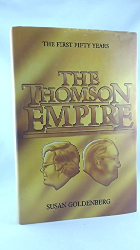 Beispielbild fr The Thomson Empire zum Verkauf von Russell Books