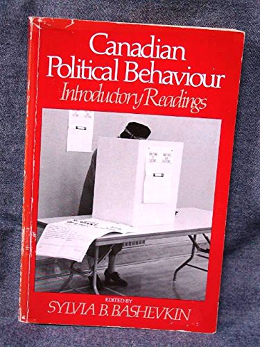 Beispielbild fr Canadian Political Behaviour - Introductory Readings zum Verkauf von Heroes Bookshop