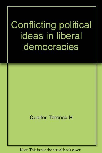 Conflicting Ideas in Liberal Democracies.