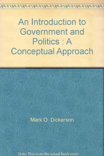 Stock image for An Introduction to Government and Politics : A Conceptual Approach for sale by Better World Books