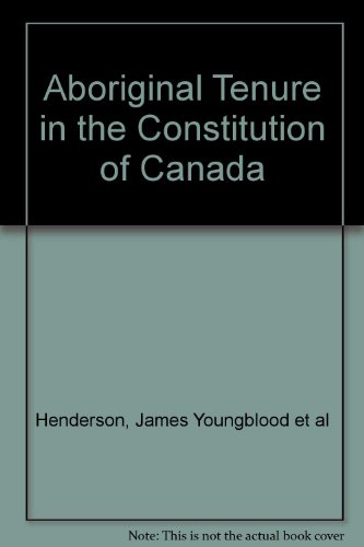 Aboriginal Tenure in the Constitution of Canada