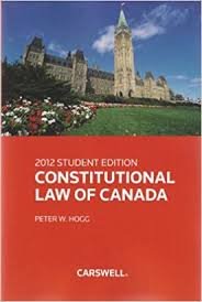 9780459240417: Hogg Constitutionl Law Canada