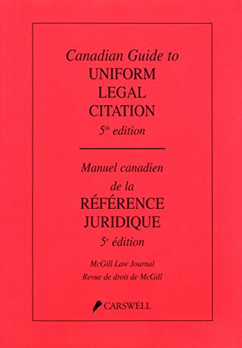 Stock image for Canadian Guide to Uniform Legal Citation for sale by Russell Books