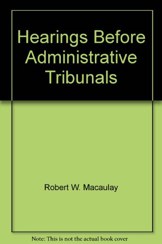 9780459240653: Hearings before administrative tribunals