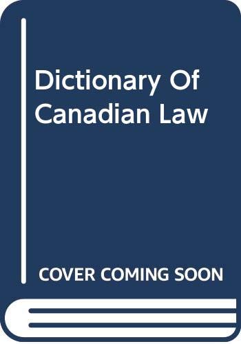 Dictionary Of Canadian Law (9780459241292) by Dukelow, Daphne A.