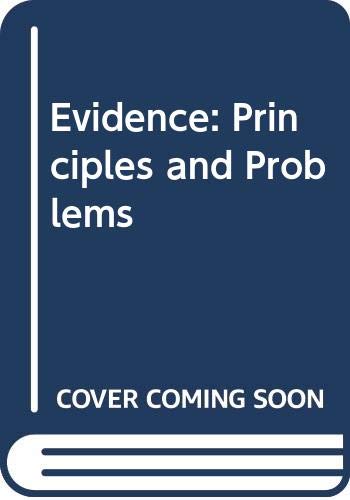 Imagen de archivo de Evidence : Principles and Problems a la venta por bmyguest books