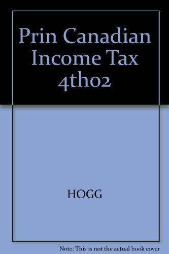 Stock image for Principles of Canadian Income Tax Law for sale by ThriftBooks-Atlanta