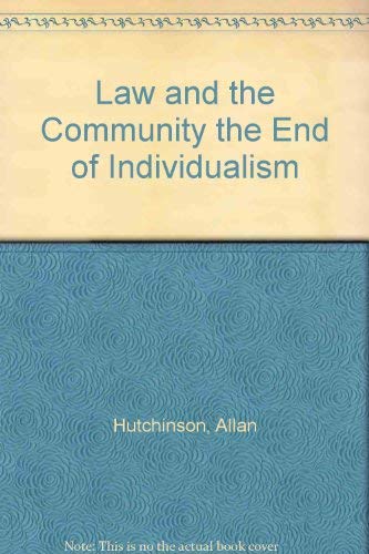 Law and the Community The End of Individualism?