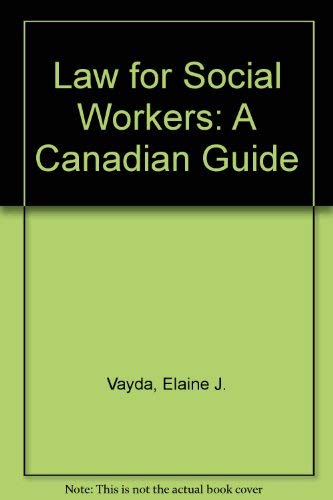 Stock image for Law for Social Workers: A Canadian Guide for sale by Booked Experiences Bookstore