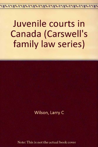 Juvenile Courts in Canada