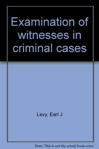 9780459355319: Examination of witnesses in criminal cases