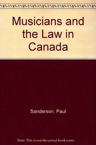 9780459372200: Musicians and the Law in Canada