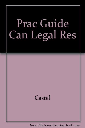 Stock image for Practical Guide to Canadian Legal Research for sale by Better World Books: West