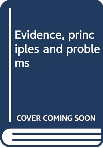 Stock image for Evidence, principles and problems for sale by dsmbooks