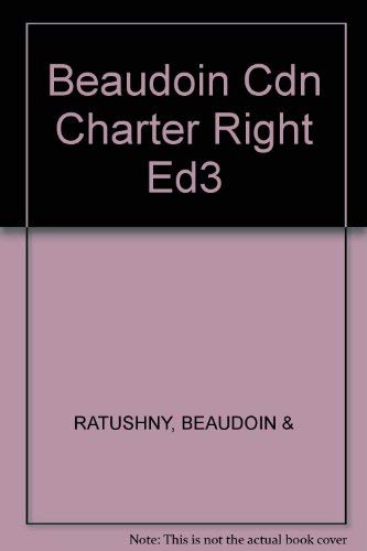 9780459560416: The Canadian Charter of Rights and Freedoms