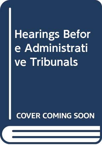 Beispielbild fr Hearings Before Administrative Tribunals zum Verkauf von Better World Books