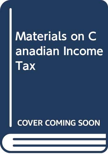 Stock image for Materials on Canadian Income Tax for sale by SecondSale