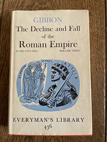 Beispielbild fr Decline and Fall of the Roman Empire: v. 3 (Everyman's Library) zum Verkauf von WorldofBooks