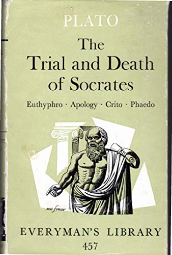 9780460004572: The Trial and Death of Socrates
