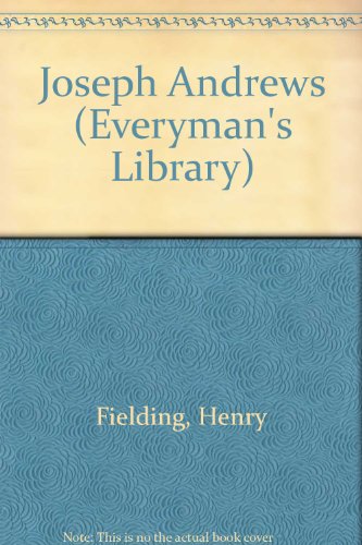 9780460004671: Joseph Andrews (Everyman's Library)
