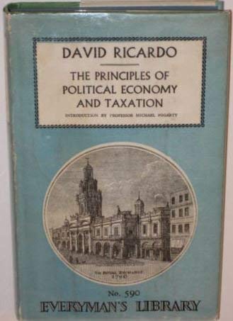 9780460005906: Principles of Political Economy and Taxation (Everyman's Library)