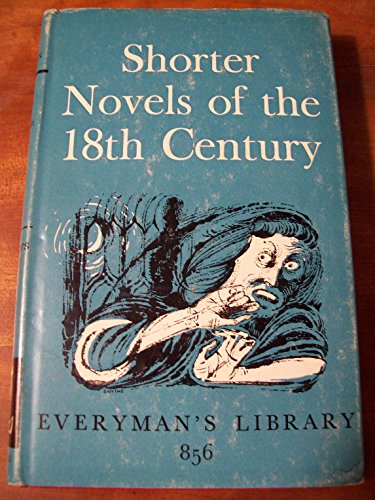 Stock image for Shorter Novels of the Eighteenth Century - Ornatus & Artesia; Oeroonoko; Isle of Pines; Incognita. Edited by Philip Henderson for sale by G. & J. CHESTERS