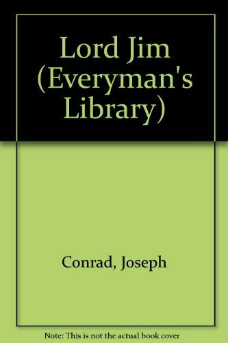 Lord Jim (Everyman's Library) (9780460009256) by Joseph Conrad