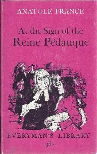 At the Sign of R Pedauqu (9780460009676) by France, Anatole