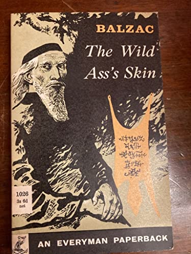 9780460010269: Wild Ass's Skin (Everyman Paperbacks)