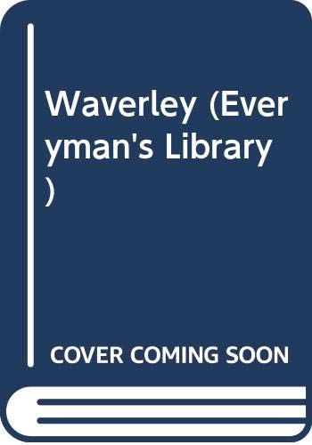 9780460010757: Waverley (Everyman Paperbacks)