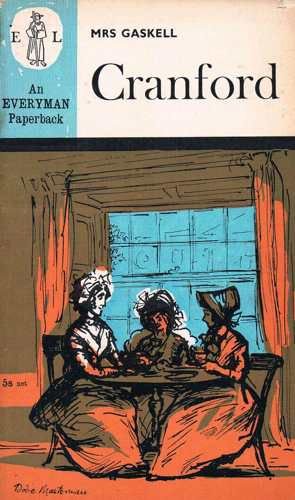 Stock image for Cranford (Introduction by Frank Swinnerton. Foreword by J.M. Dent) for sale by GloryBe Books & Ephemera, LLC