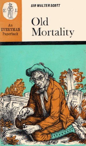 Stock image for Old Mortality (Preface by W.M. Parker) for sale by GloryBe Books & Ephemera, LLC