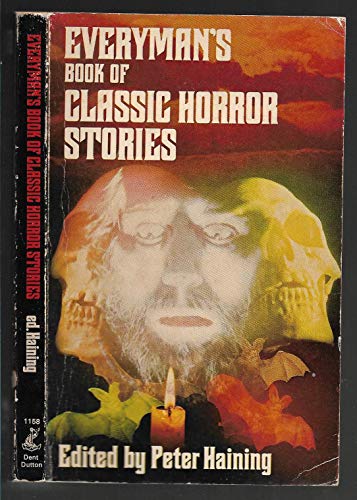 Stock image for Everyman's Book of Classic Horror Stories for sale by GloryBe Books & Ephemera, LLC