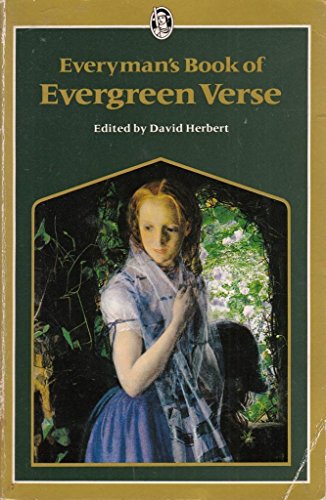 Beispielbild fr Everyman's Book Of Evergreen Verse: Everyman Book Of Evergreen Verse (Everyman Paperbacks) zum Verkauf von WorldofBooks