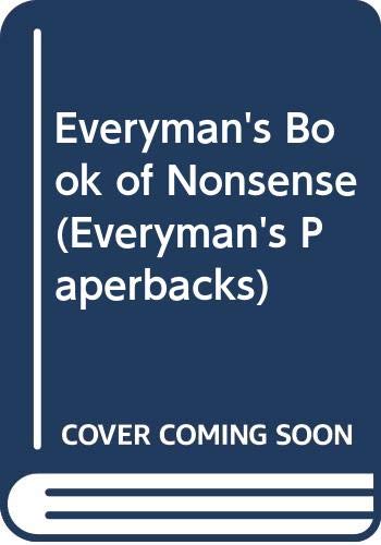 Beispielbild fr Everyman's Book of Nonsense (Everyman's Paperbacks) zum Verkauf von HALCYON BOOKS