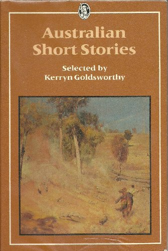 9780460013444: Australian Short Stories (Everyman's Classics S.)