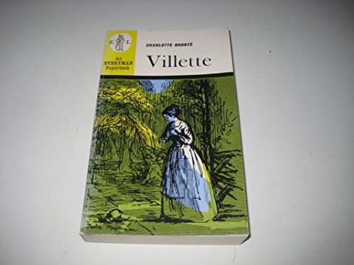 9780460013512: Villette (Everyman Paperbacks)