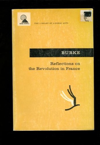 9780460014601: Reflections on the Revolution in France
