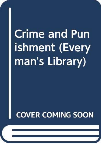 9780460015011: Crime and Punishment (Everyman Paperbacks)