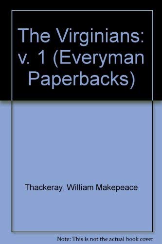 Beispielbild für The Virginians: v. 1 (Everyman Paperbacks) zum Verkauf von medimops