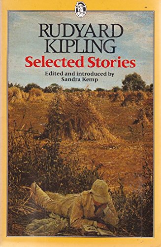 Stock image for Kipling: Selected Stories (Everyman's Classics) for sale by AwesomeBooks