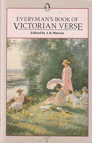9780460015851: Everyman's Book of Victorian Verse (Everyman Classics)