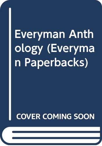 Stock image for Everyman Anthology (Everyman Paperbacks) for sale by Better World Books