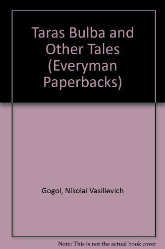 Imagen de archivo de Taras Bulba and Other Tales (Everyman Paperbacks) a la venta por Hay-on-Wye Booksellers