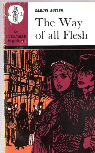 Beispielbild fr Way of All Flesh (Everyman Paperbacks) zum Verkauf von Better World Books