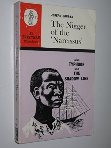 9780460019804: The Nigger of the "Narcissus" - Typhoon - Amy Foster - Falk - Tomorrow (Everyman Paperbacks)